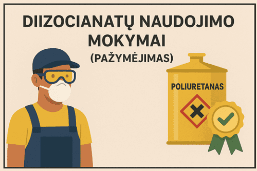Diizocianatų naudojimo mokymai (pažymėjimas)